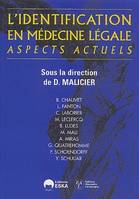 IDENTIF.MEDECINE LEGALE ASPECT ACTUELS