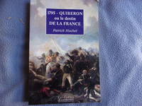 1795-Quiberon ou le destin de la France