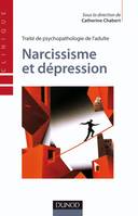 Traité de psychopathologie de l'adulte, Narcissisme et dépression