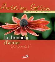 Le bonheur d'aimer