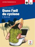 Dans l'oeil du cyclone, Livre+CD