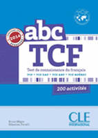 Abc tcf (test de connaissance du francais) + livret + cd audio ne, Test de connaissance du français