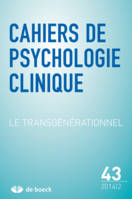 CAHIERS DE PSYCHOLOGIE CLINIQUE 2014/2 - N0 43