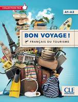 Bon voyage ! Français du tourisme A1-A2 Collection pro + DVD