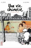 Une vie chinoise - Tome 3