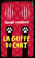 LA GRIFFE DU CHAT