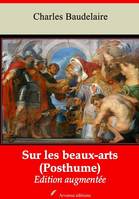 Sur les beaux-arts (Posthume) – suivi d'annexes, Nouvelle édition 2019