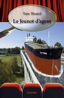 Le jeunot d'agent