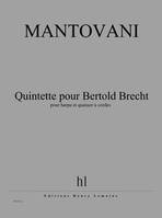 Quintette pour Bertold Brecht, Harpe et quatuor à cordes
