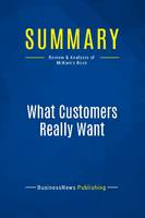 Summary: What Customers Really Want, Review and Analysis of McKain's Book