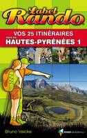 Label Rando dans les Hautes-Pyrénées 1, De Tarbes à Gavarnie
