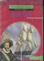 A monde ouvert Histoire CM - Guide pédagogique, guide pédagogique