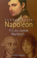 Napoléon, fils du comte de Marbeuf..., fils du comte Marbeuf