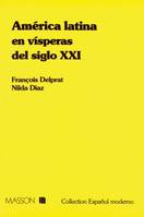 América latina, en vísperas del siglo XXI