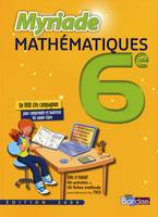 Myriade Mathématiques 6e 2009 Manuel de l'élève