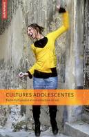 Cultures adolescentes, entre turbulence et construction de soi