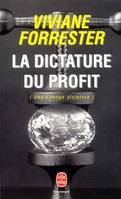 La Dictature du profit