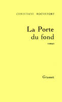 La porte du fond, roman