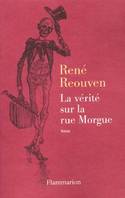 La Vérité sur la rue Morgue, roman