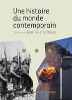 Une histoire du monde contemporain Nouvelle présentation