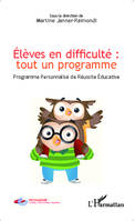 Élèves en difficulté : tout un programme, Programme Personnalisé de Réussite Éducative