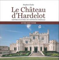 Le château d'Hardelot, Centre culturel de l'entente cordiale