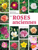 Nouvelle Encyclopédie des Roses anciennes