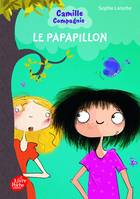 2, Camille et Compagnie - Le Papapillon