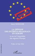 La défense des intérêts régionaux en Europe, Le cas de l'Assemblée des régions d'Europe