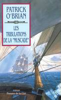 Les tribulations de la muscade, roman