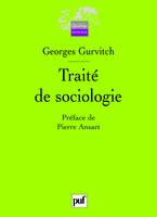 TRAITE DE SOCIOLOGIE - PREFACE DE PIERRE ANSART, Préface de Pierre Ansart