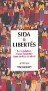 Sida et libertés - La régulation d'une épidémie dans un état, la régulation d'une épidémie dans un état de droit