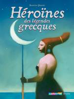 Héroïnes des légendes grecques