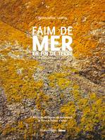 FAIM DE MER