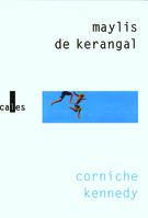 Corniche Kennedy, roman