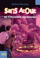 Sans Atout., 4, Sans Atout, 4 : Sans Atout et l'invisible agresseur