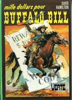 Mille dollars pour Buffalo Bill