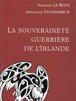 La souveraineté guerrière de l'Irlande