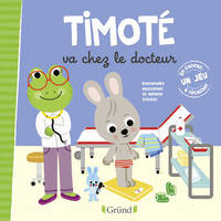 Timoté, TIMOTE VA CHEZ LE DOCTEUR