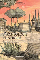 Archéologie funéraire, Archéologie funéraire (NE2)