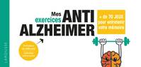 Mes exercices Anti-Alzheimer, plus de 90 jeux pour garder un cerveau au top !