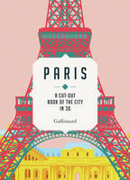 Paris, A cut-out book of the city in 3d