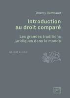 Introduction au droit comparé, Les grandes traditions juridiques dans le monde