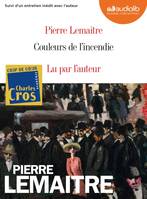 2, LES ENFANTS DU DESASTRE - T02 - COULEURS DE L'INCENDIE - LIVRE AUDIO 2 CD MP3 - SUIVI D'UN ENTRETIEN, Livre audio 2 CD MP3 - Suivi d'un entretien avec l'auteur