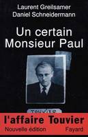 Un certain Monsieur Paul, L'Affaire Touvier