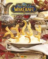 World of Warcraft - Nouvelles saveurs d'Azeroth : Le livre de cuisine officiel, Le livre de cuisine officiel