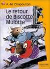 Retour de biscotte mulotte (Le), - HISTOIRE D'ANIMAUX, JUNIOR DES 7/8 ANS