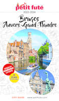 Guide Bruges 2023 Petit Futé, Anvers - Gand - Flandres