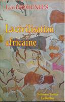 La civilisation africaine