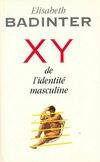 XY. De l'identité masculine